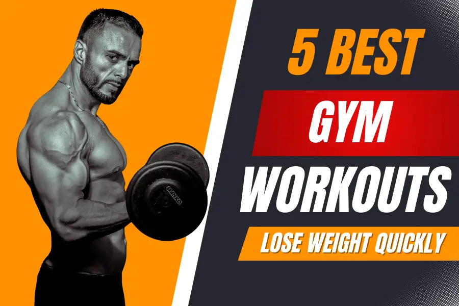 5 Best Gym Workouts to Lose Weight Effectively