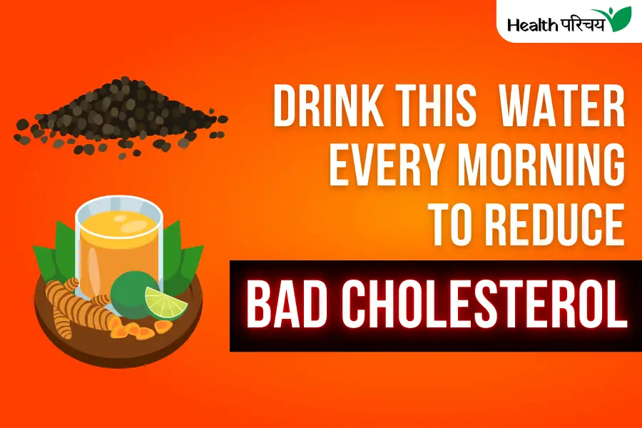 Bad Cholesterol Home Remedies: Drink This Spice-Infused Water Every Morning to Reduce Bad Cholesterol Naturally