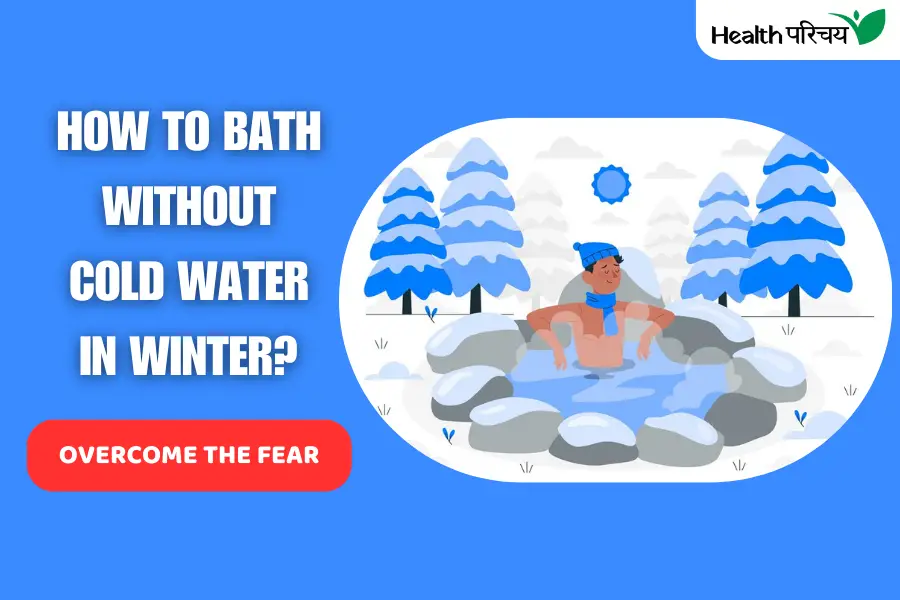 How to Bath Without Cold Water in Winter?