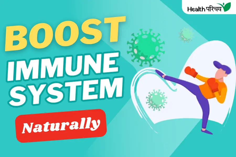 Natural Ways to Boost Your Immune System